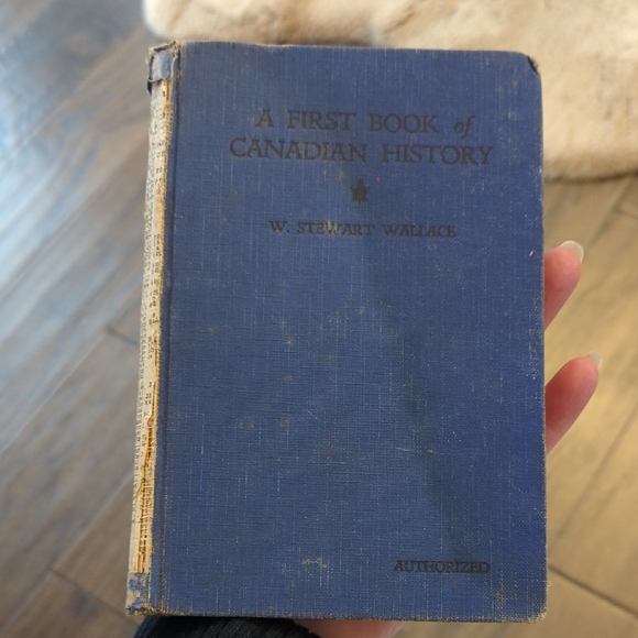 The MacMillan Company of Canada Ltd Other - 1928 "A First Book Of Canadian History" By W. Stewart Wallace